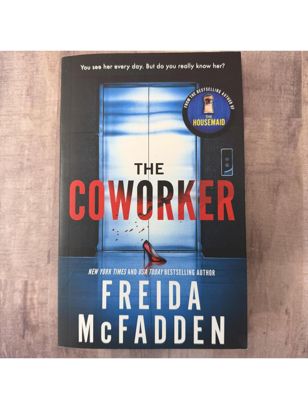 The Coworker - Paperback By Freida McFadden Thriller Novel